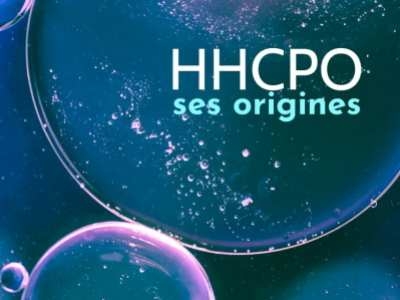 HHCPO : partez à la découverte de cette nouvelle molécule !